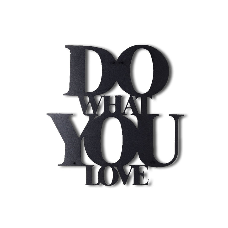 Decoratief wandobject Do What You Love